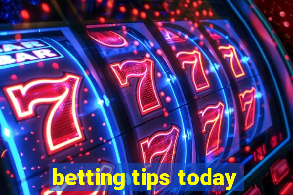 betting tips today